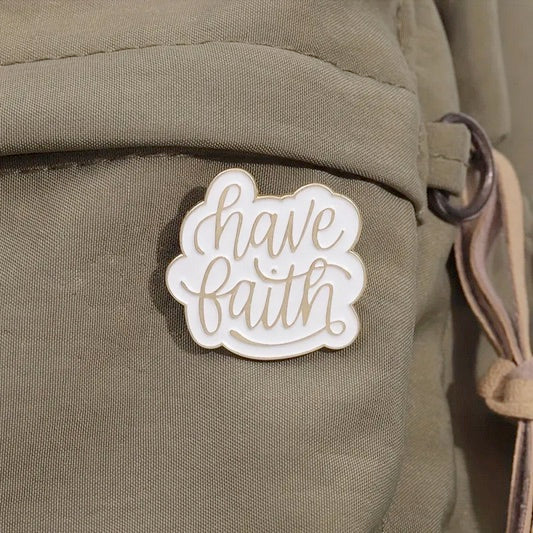 Have Faith Pin